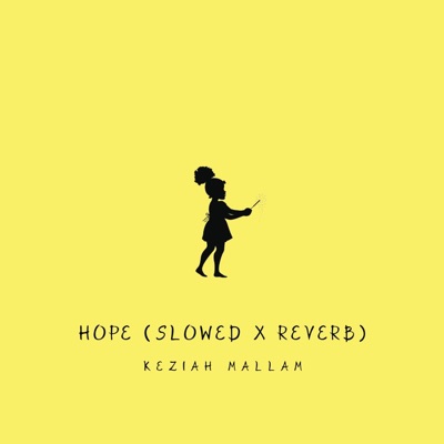 Hope (Slowed + Reverb) - Single