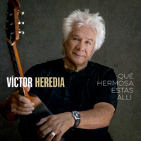 Qué hermosa estas allí - Single - Victor Heredia
