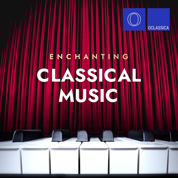 Enchanting Classical Music
