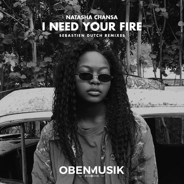 I Need Your Fire (Sebastien Dutch Remixes) - Single