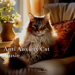 Anti Anxiety Cat Music