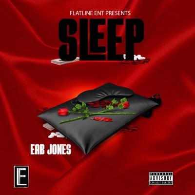 Sleep (feat. EAB Jones) - Single