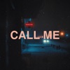 CALL ME (feat. Yung Fl0w & Fizzex) - Single