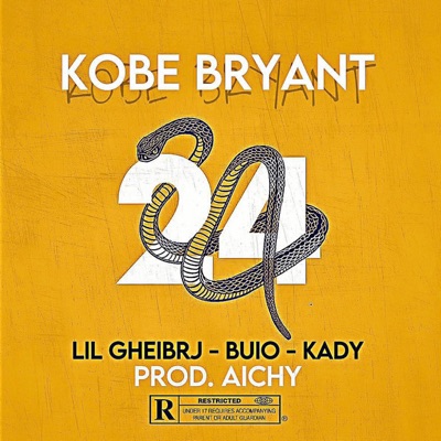KOBE BRYANT (feat. Buio, kady & Aichy) - Single