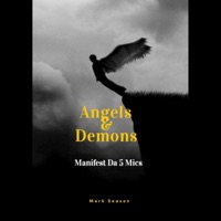 Angels and Demons - Single - Manifest Da 5 Mics