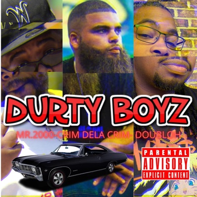 DURTY BOYZ (feat. CRIM DELA CRIM & DOUBLE OH) - Single
