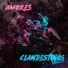 Amores Clandestinos - EP