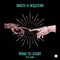 Push to Start - Noizu, Westend & No/Me lyrics