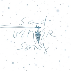 Sad Winter Song (feat. Cian O'Donoghue)
