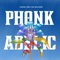 Funky Fresh - Phonk and the Machine lyrics