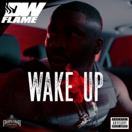Wake Up DW Flame