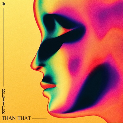 Better Than That - Single