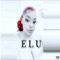 Elu - Mo Soundz lyrics