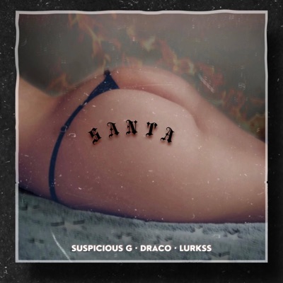 Santa (feat. Deze on the Beat) - Single