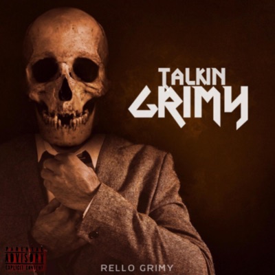 Talkin Grimy - EP
