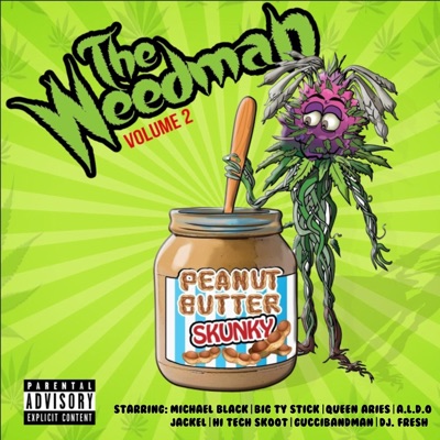 The Weedman, Vol. 2