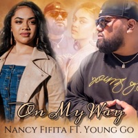 On My Way (feat. Young Go) - Single - Nancy Fifita