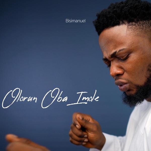 Olorun Oba Imole (Hymn 205)