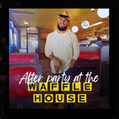 After party at the Waffle House artwork