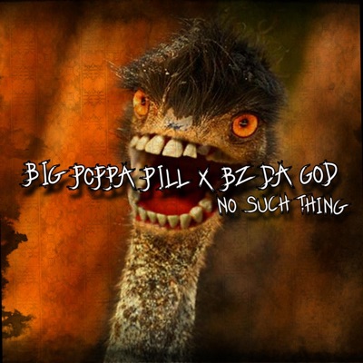 NO SUCH THING (feat. BZ DA GOD) - Single
