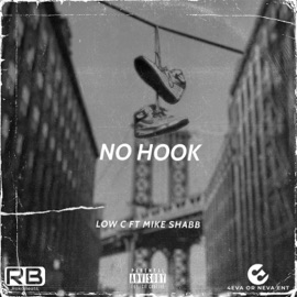 NO HOOK (feat. Mike Shabb & Low C) Roko Beats