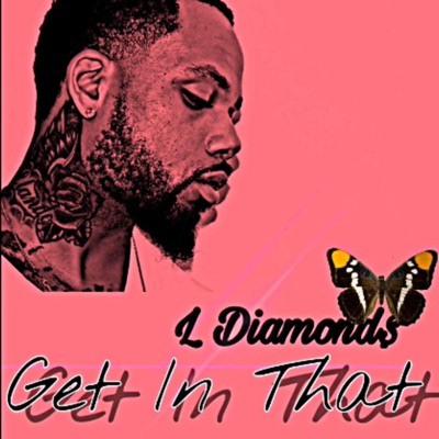 Get In That - Single