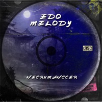 Edo Melody - Single - Necromanccer