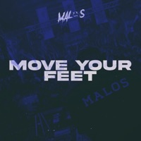 Move Your Feet - Single - Malos
