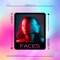 Faces - Namast3 lyrics