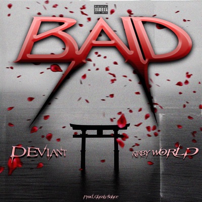 Baid (feat. DEVIANT, Kirby World & Gussy Sauce) - Single