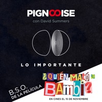 Lo Importante (Banda Sonora Original de ¿Quién Mató a Bambi?) - EP - Pignoise & David Summers