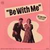 Be With Me (feat. Jeff Taylor & Ansley Stewart) - Single