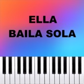 Ella Baila Sola (Piano Version) artwork