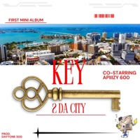 Key 2 Da City (feat. Apiizzyy) - Single - Daytone 500