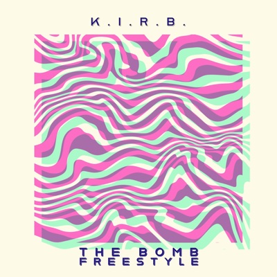 The Bomb Freestyle - Single