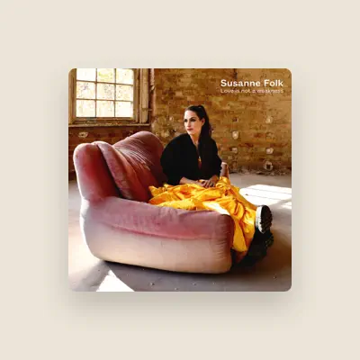 Listen to Susanne Folk, watch music videos, read bio, see tour dates & more!
