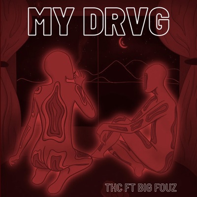 My Drvg (feat. Big Fouz) - Single