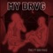 My Drvg (feat. Big Fouz) - Thc Msc lyrics
