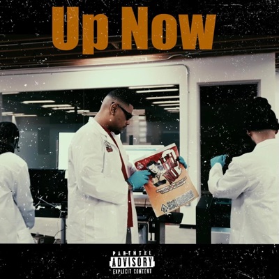 Up Now (feat. Big Eph & Niñz Beatz) - Single