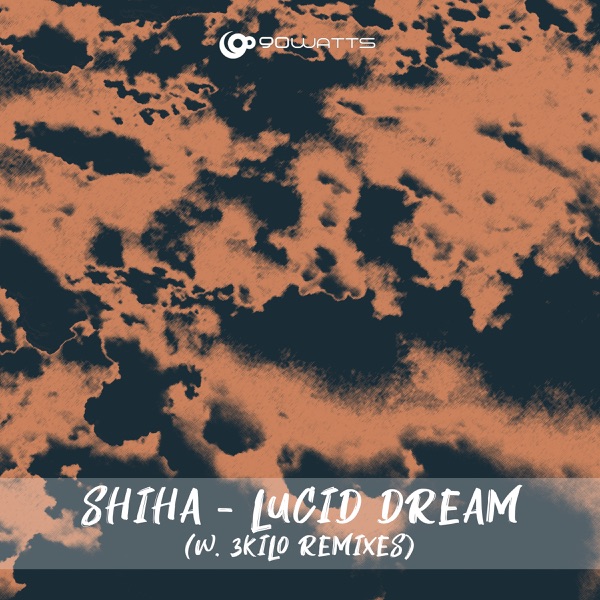 Lucid Dream - EP