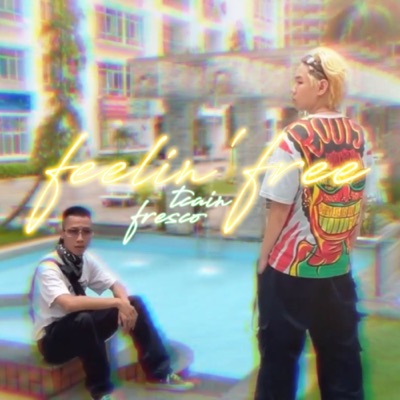 Feelin’ Free - Single