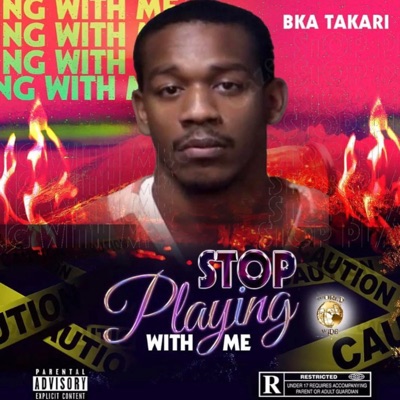 Stop Playing With Me - Single