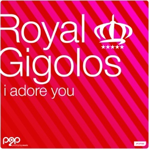 I Adore You (Remixes) - EP