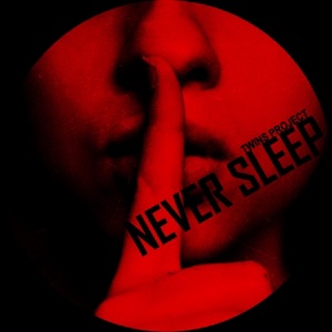 Never Sleep - Single