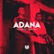 Adana (feat. Kejoo Beats) - Cehennem Beat lyrics