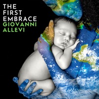 The First Embrace - Single - Giovanni Allevi
