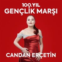 100. Yıl: Gençlik Marşı - Single - Candan Erçetin