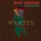 Wanted (feat. Trey Stapleton) - Billy Brazos lyrics