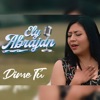 Dime Tú - Single