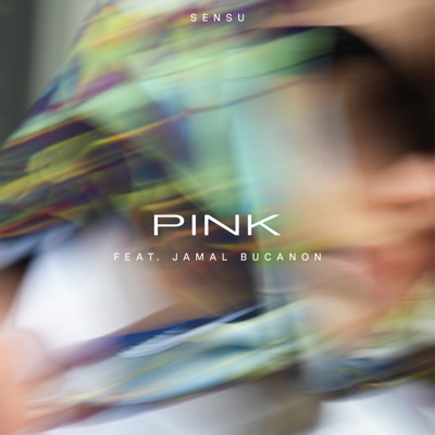 Pink (feat. Jamal Bucanon) - Single